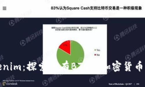 Tokenim：探索没有BTC的加密货币世界